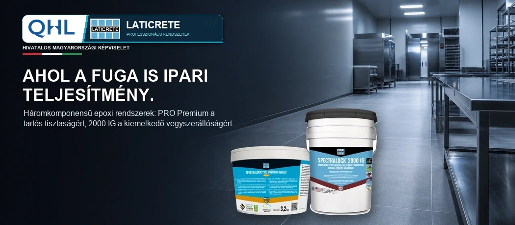 QHL – LATICRETE SPECTRALOCK PRO Premium és SPECTRALOCK 2000 IG professzionális epoxi fugázó rendszerek